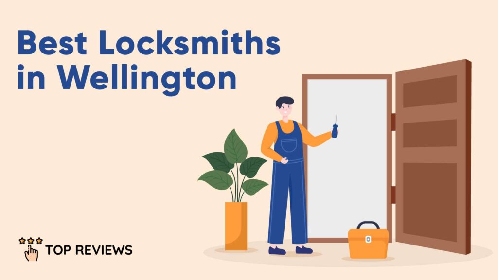 Best Locksmiths in Wellington