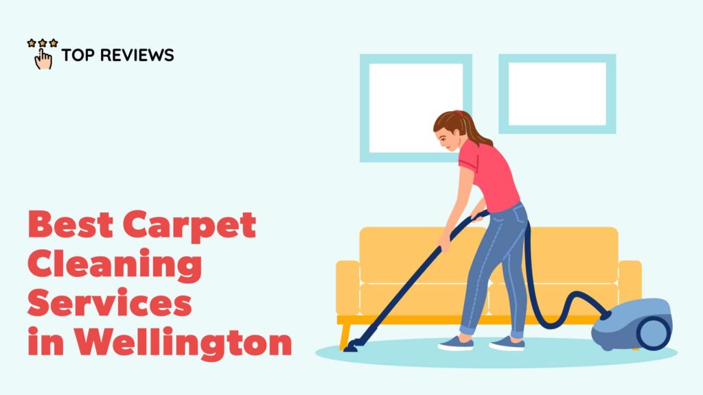 Best Carpet Cleaning Services in Wellington