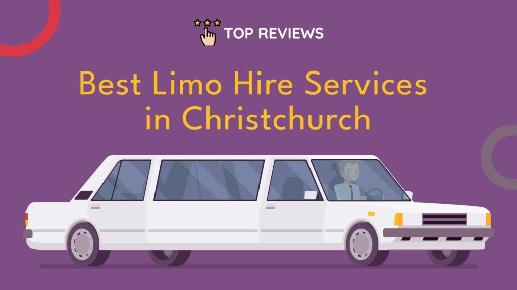 Best Limo Hire Services in Christchurch