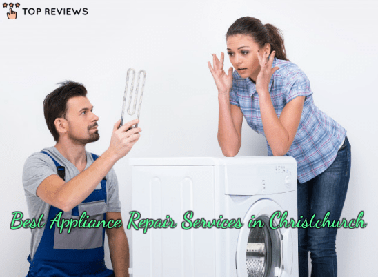 Best Appliance Repair Services in Christchurch