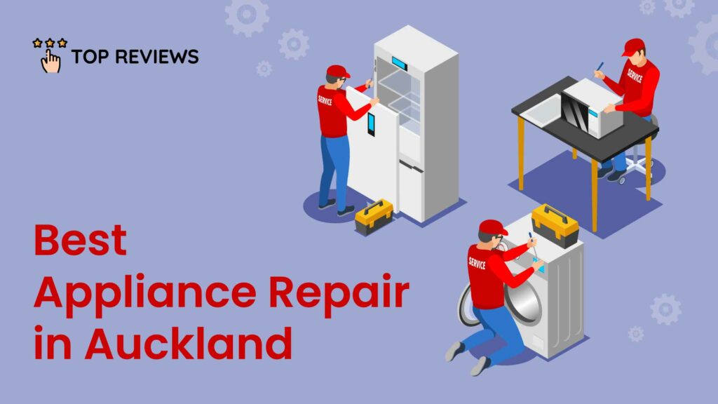 Best Appliance Repair in Auckland