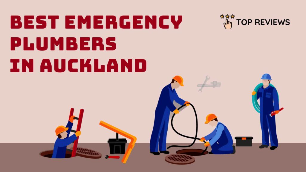 Best Emergency Plumbers in Auckland