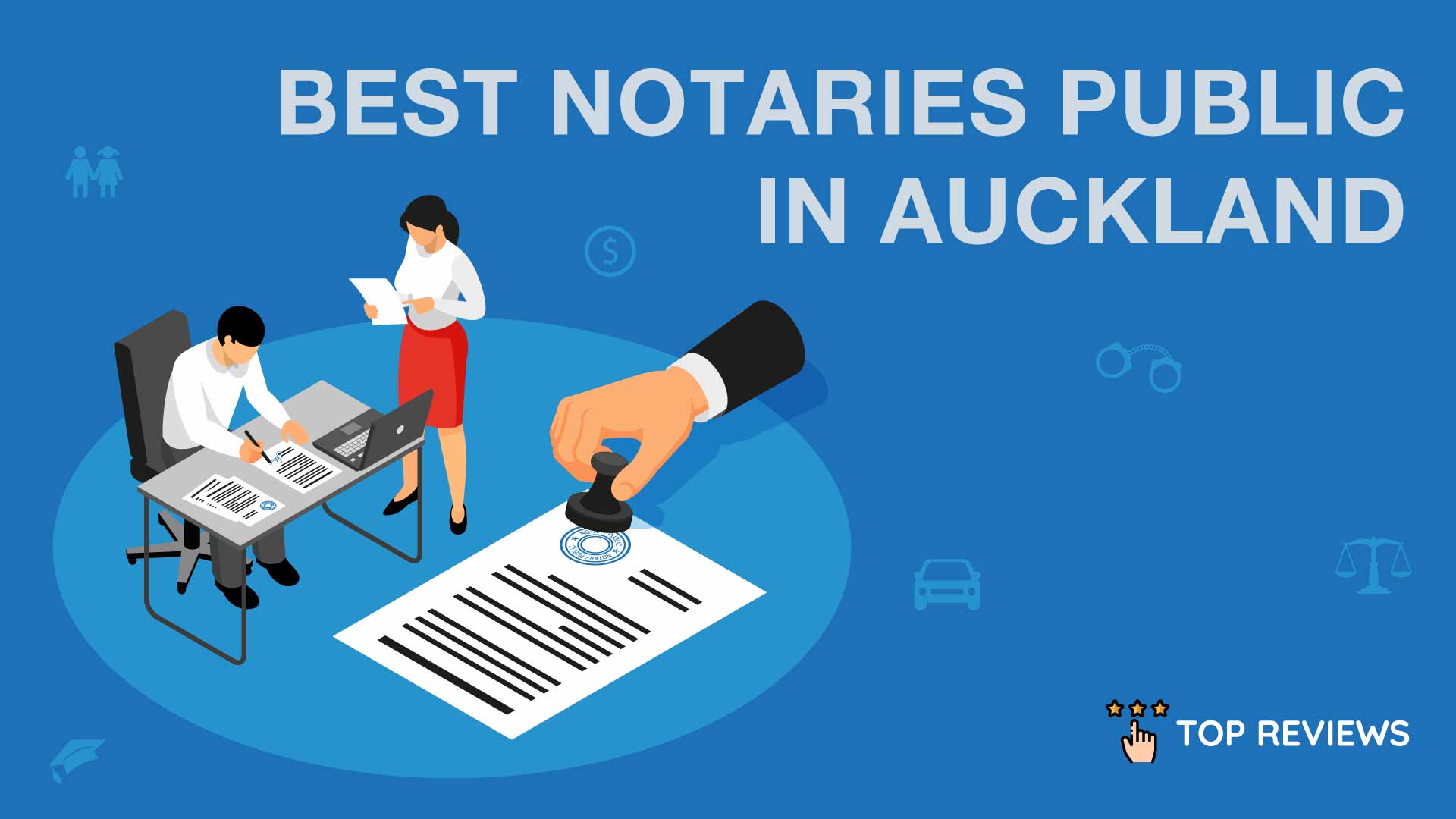 Best Notaries Public in Auckland