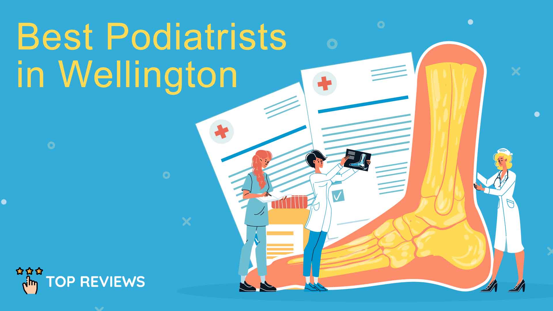 Best Podiatrists in Wellington