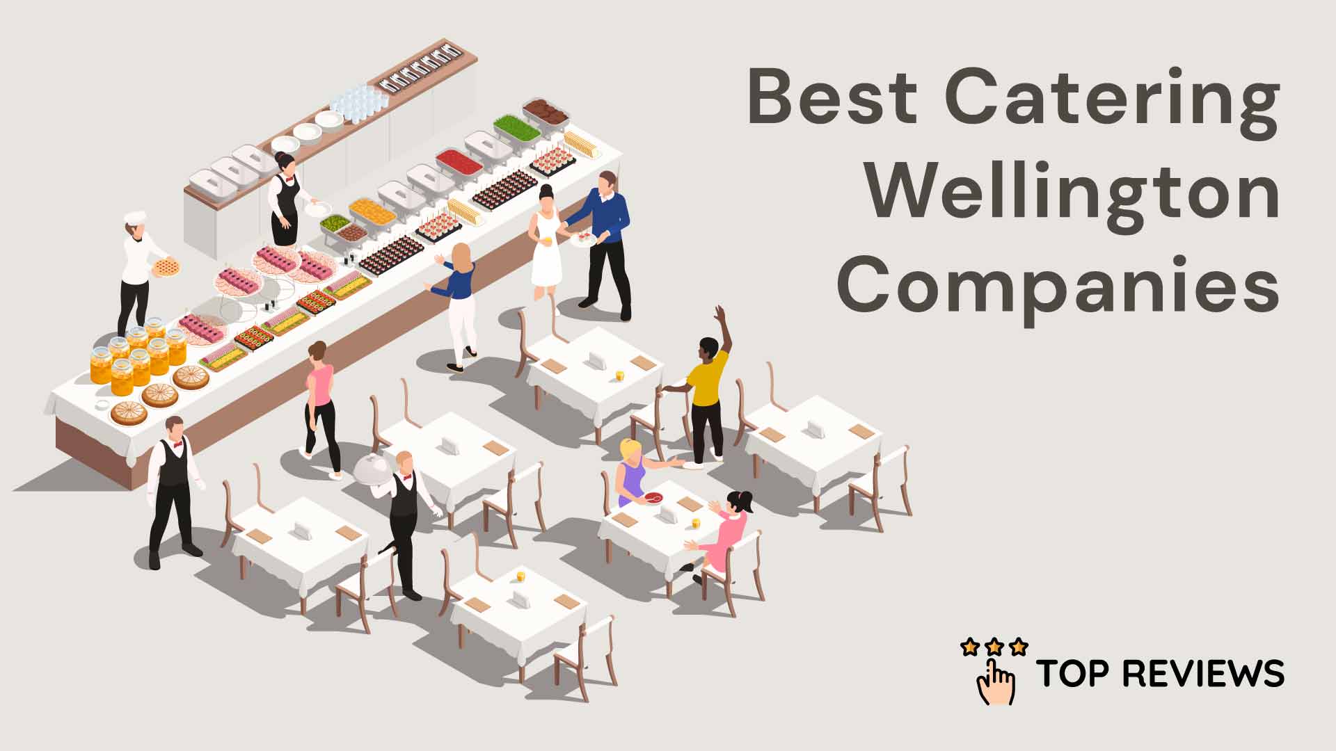 Best Catering Wellington Companies
