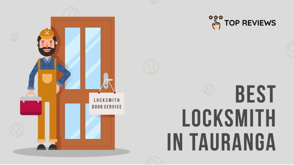 Best Locksmith in Tauranga