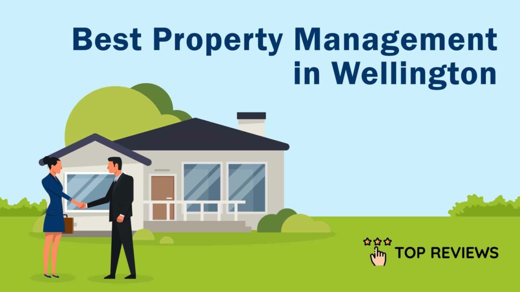 Best Property Management in Wellington