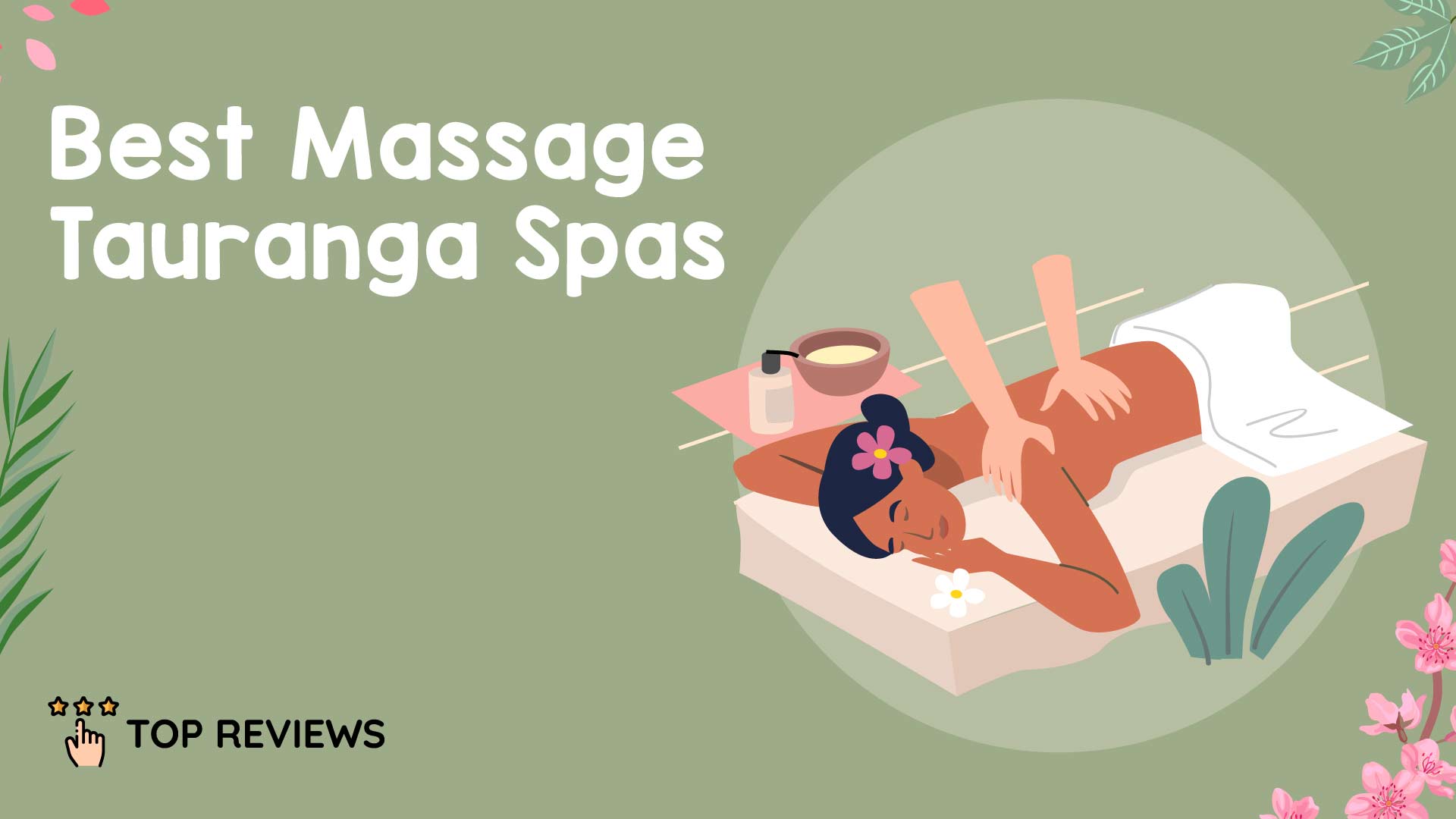 Best Massage Tauranga Spas