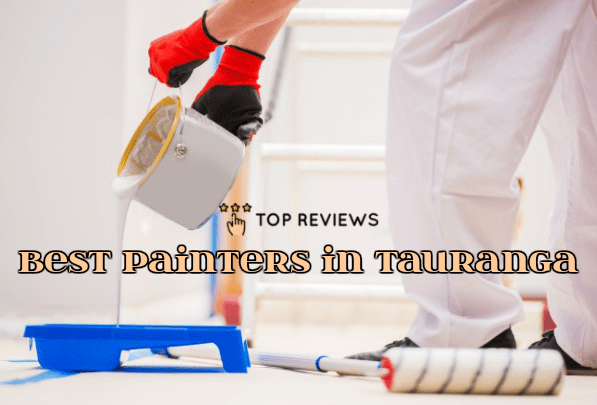 Best Painters in Tauranga
