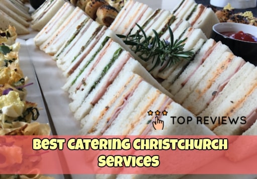 Best Catering Christchurch Services