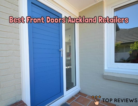 Best Front Doors Auckland Retailers