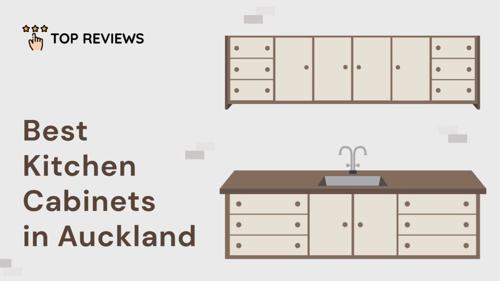 Best Kitchen Cabinets in Auckland