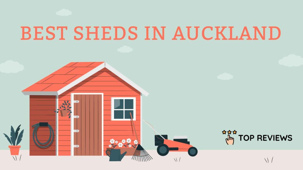 Best Sheds in Auckland