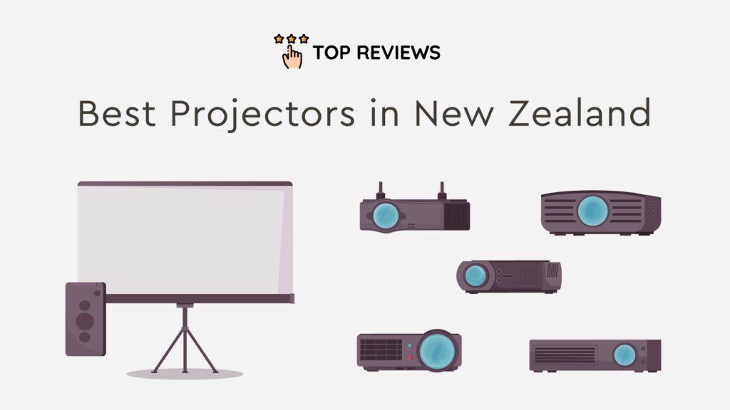 Best Projectors in New Zealand