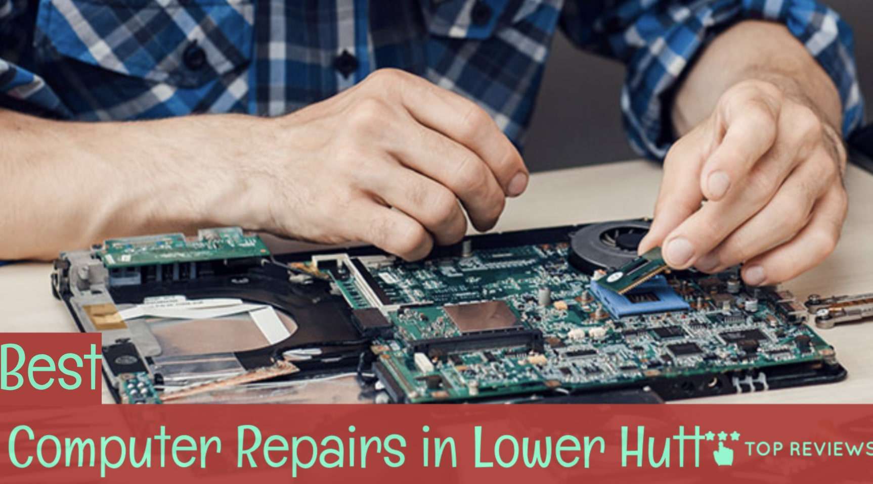 Best Computer Repairs in Lower Hutt