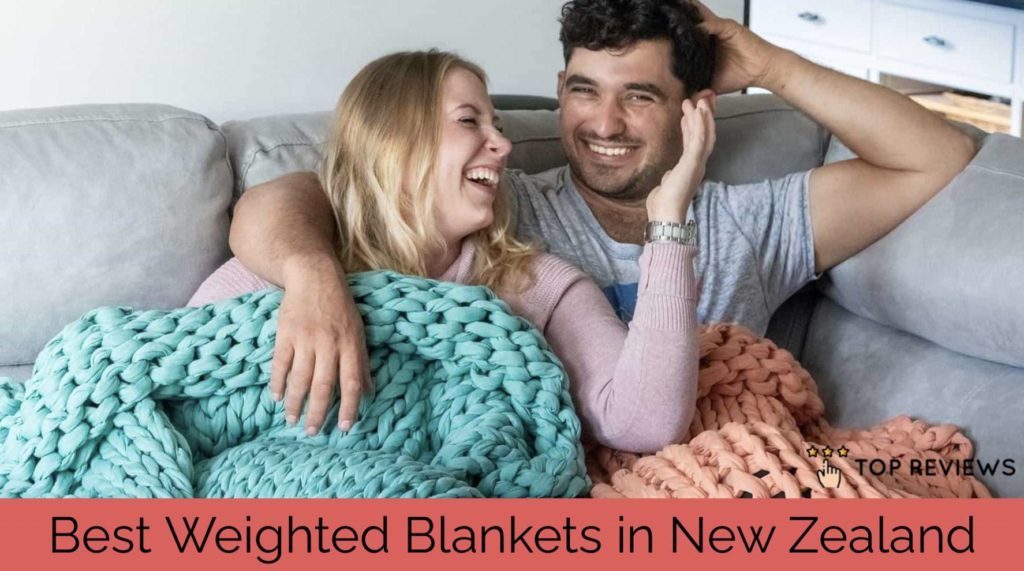 Best Weighted Blankets in New Zealand