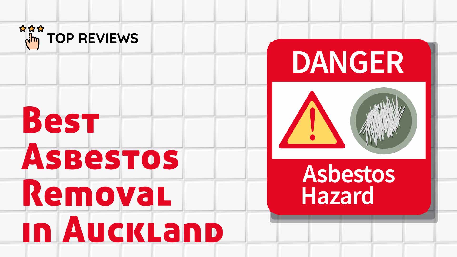 Best Asbestos Removal in Auckland