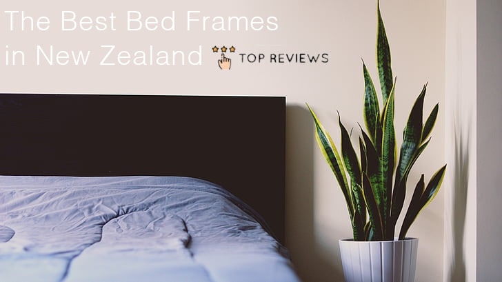Best Bed Frames in NZ