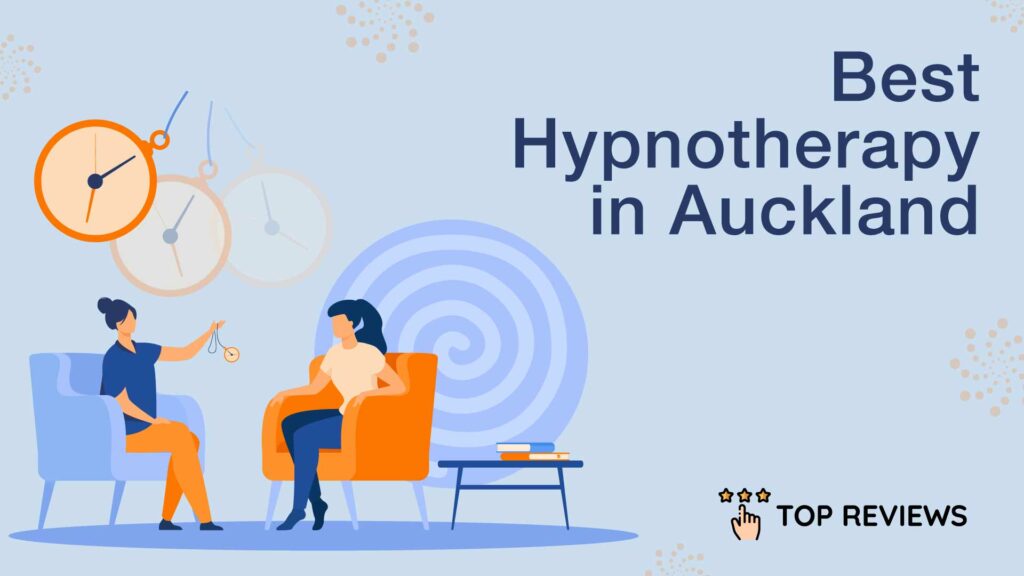 Best Hypnotherapy in Auckland