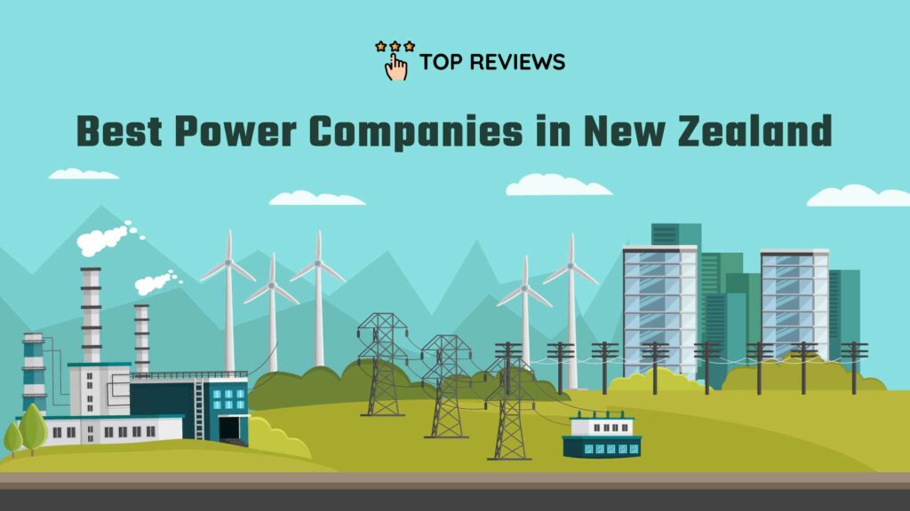Best Power Companies in New Zealand