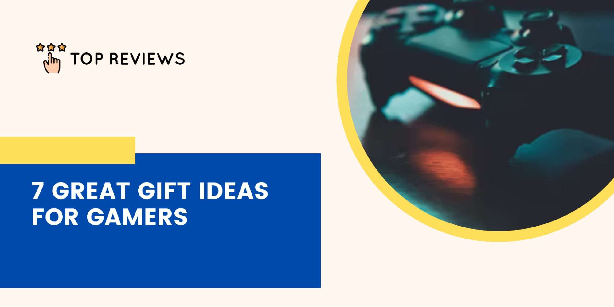 7 Great Gift Ideas for Gamers