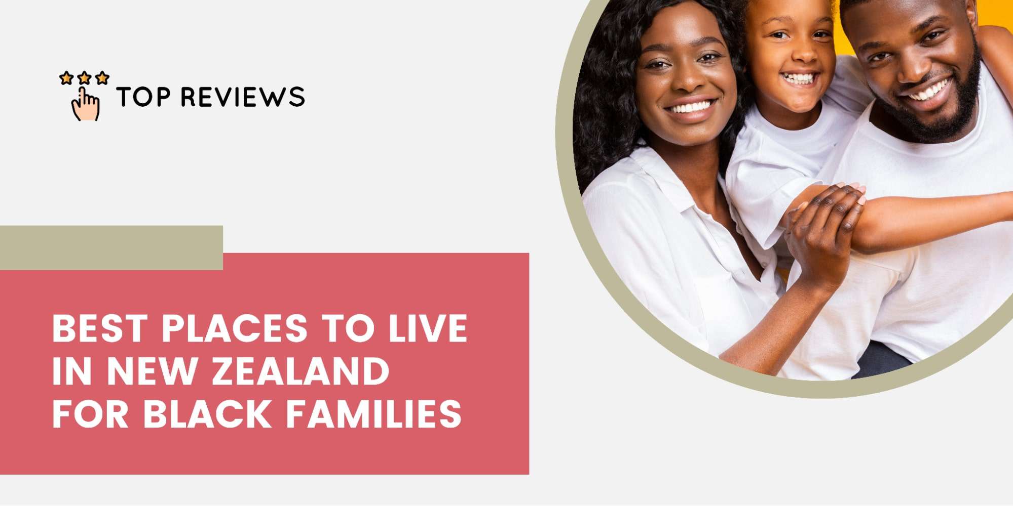 The 4 Best Places to Live in New Zealand for Black Families