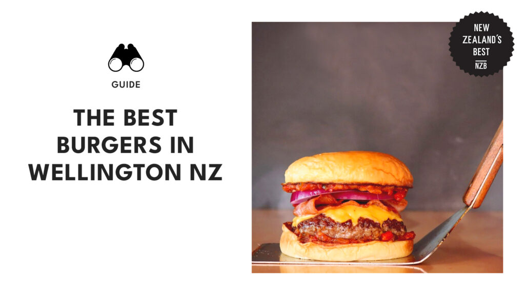 Best Burgers in Wellington