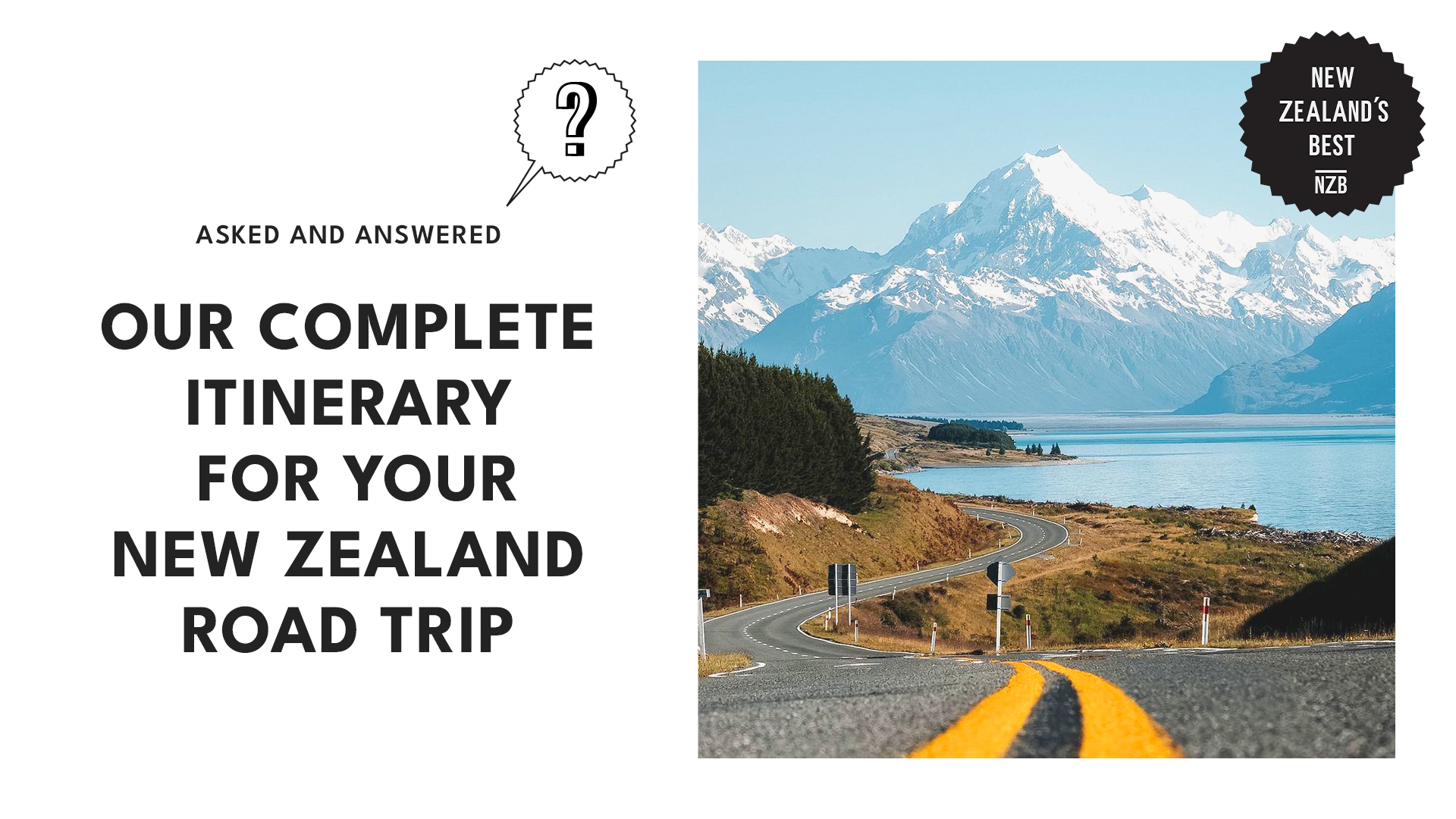 Ultimate Guide on New Zealand Itinerary