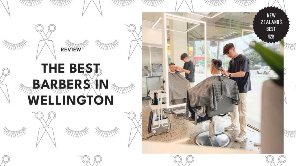 Best Barbers Wellington