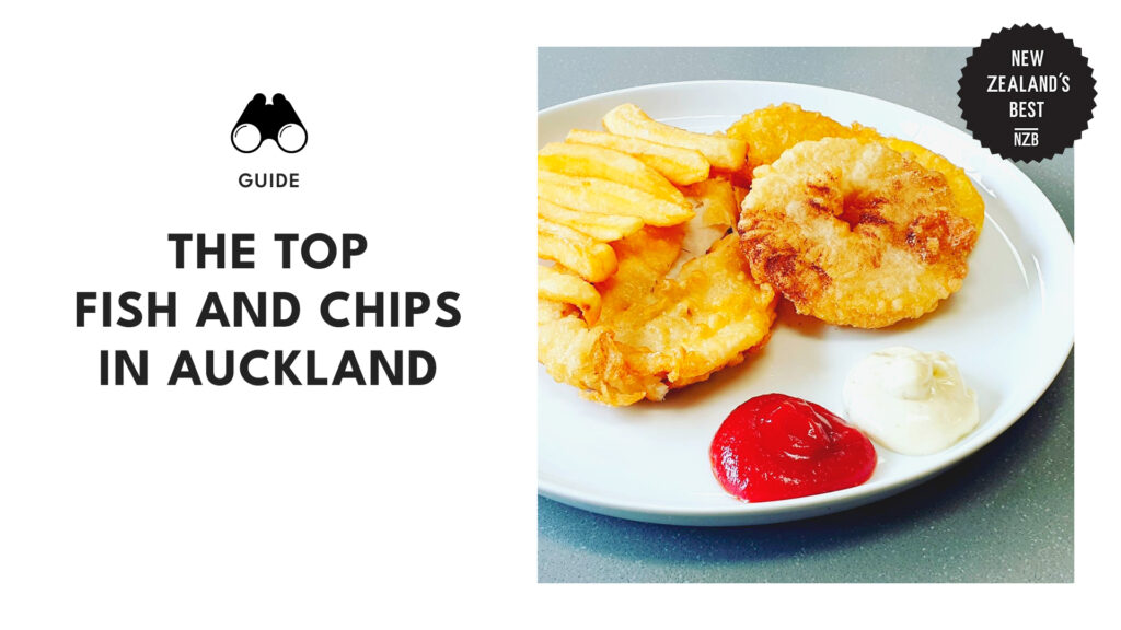 Best Fish and Chips in Auckland