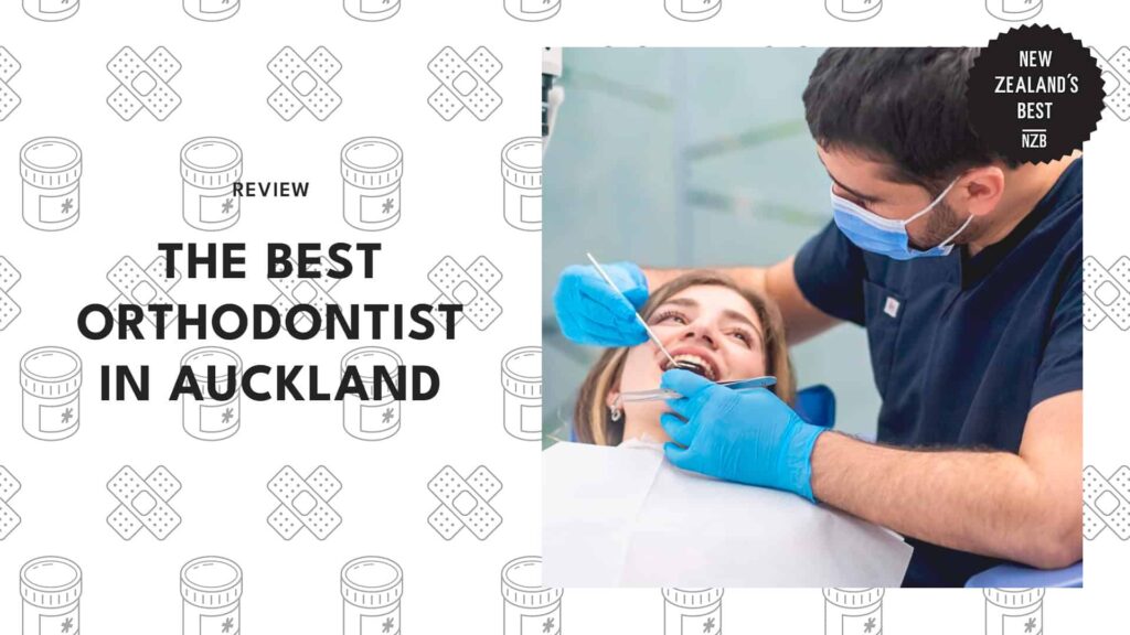 Best Orthodontist Auckland