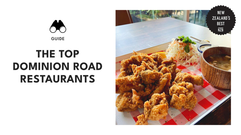 Best Restaurants in Dominion Road