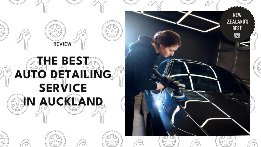 best-auto-detailing-auckland