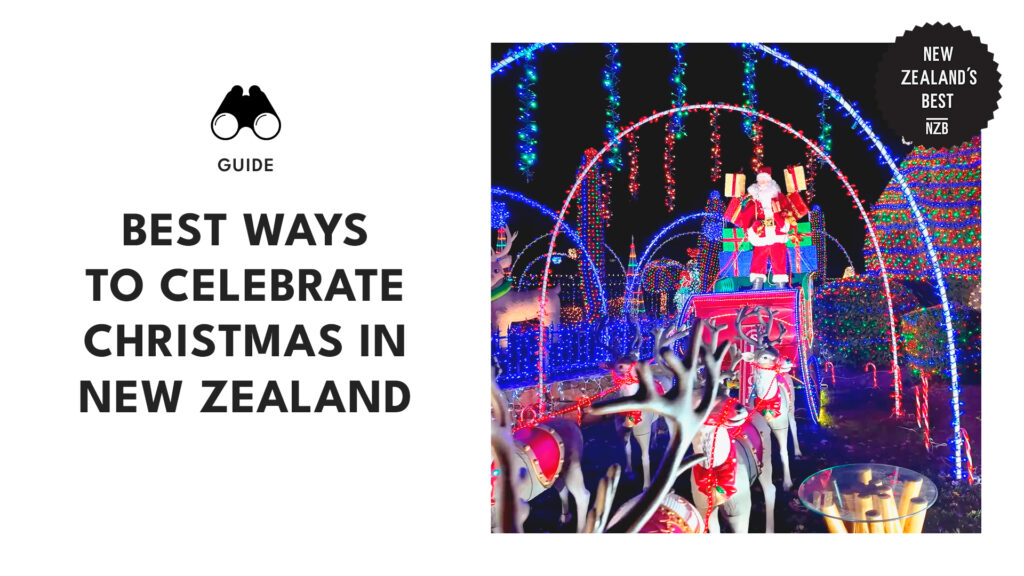 best-ways-to-celebrate-christmas-new-zealand