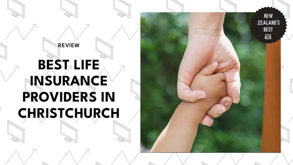 best-life-insurance-providers-christchurch
