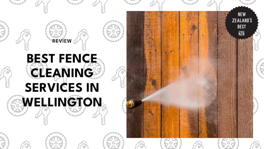 fence-cleaning-wellington